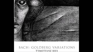 J S Bach  Goldberg Variations BWV988 – T Bies [upl. by Hulda]