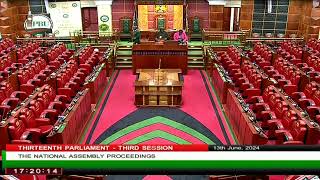 NATIONAL ASSEMBLY THURSDAY 13TH JUNE 2024 AFTERNOON SESSION [upl. by Hoffer781]