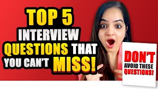 Top 5 Interview Questions With Sample Answers  Both For Freshers amp Experienced Holders [upl. by Mellen]