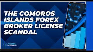 Comoros Islands Forex Broker License Scandal [upl. by Oderfigis]