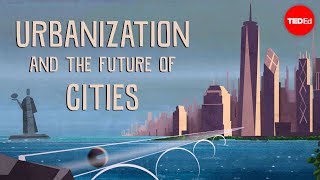 Urbanization and the future of cities  Vance Kite [upl. by Bouzoun]