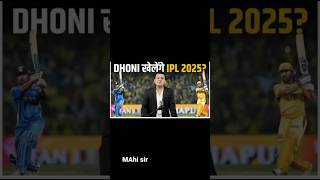 Will Dhoni play IPL 2025 🤔 [upl. by Atnoved686]