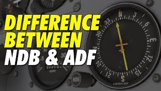 NDB and ADF Differences [upl. by Macnamara360]