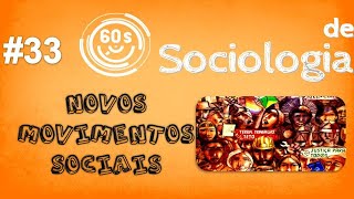 60s de Sociologia  33  Novos Movimentos Sociais [upl. by Rovelli]