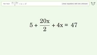 Solve 1020x24x47 Linear Equation Video Solution  Tiger Algebra [upl. by Scoter]