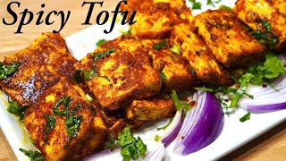 PAN FRIED MASALA TOFU  SUPER QUICK amp EASY TOFU RECIPE [upl. by Barbra]