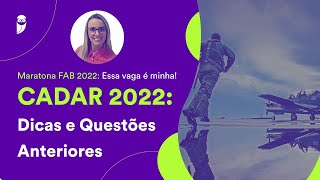 CADAR 2022 dicas e questões anteriores [upl. by Lowell]