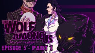 Cry Plays The Wolf Among Us Ep5 P1 [upl. by Yelsha]