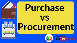 Purchasing Vs Procurement Difference Explained [upl. by Alexandre590]