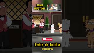 🔴 BRIAN NO PUEDE MONTAR  Padre de familia briangriffin petergriffin padredefamilia [upl. by Lepley]