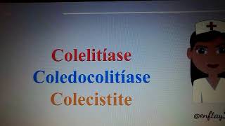 Colelitíase coledocolitíase e Colecistite [upl. by Honan]