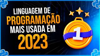 Qual Linguagem de Programação Mais Usada em 20232024 [upl. by Aimak]