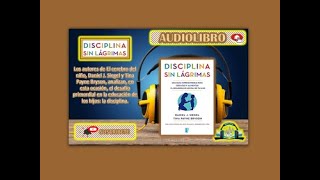 🔘 DISCIPLINA sin Lágrimas AudioLibro de Daniel Siegel 🎧 [upl. by Anstus]