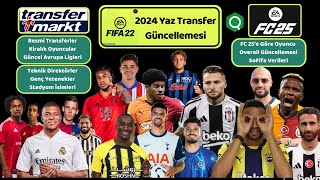 Fifa 22 Yaz Transfer Yaması Ücretsiz  27 Eylül 2024  FC 25 Overall [upl. by Emelita132]