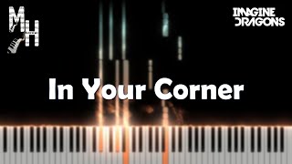 Imagine Dragons  In Your Corner  Piano Cover  Sheets  MIDI  Magic Hands [upl. by Ellita]