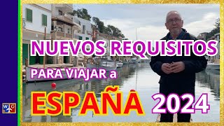 VIAJAR a ESPAÑA 2024 Cambio en los Requisitos de MIGRACIONES ACTUALIZADO [upl. by Danieu648]