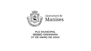 SESSIÓ ORDINÀRIA DEL PLE  27 DE MARÇ DE 2024 [upl. by Hyacintha131]