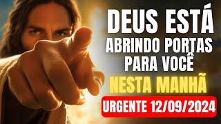 Esta manhã Deus quer te abençoar INFINITAMENTE  UMA PORTA SERÁ ABERTA [upl. by Anerat159]