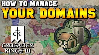 How to Manage Your Domains in Crusader Kings 3 Control Development amp Succession [upl. by Notsahc]