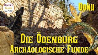 Doku  Archäologische Funde  Die ÖDENBURG  Ein früh verlassener Adelssitz  Burgen Schweiz [upl. by Skantze617]