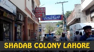 Shadab Colony Ferozpur Road Lahore [upl. by Leina]