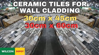 PRESYO NG CERAMIC TILES 30cm X 60cm and 30 X 45CM for WALL CLADDING sa WILCON DEPOT [upl. by Maximilianus]