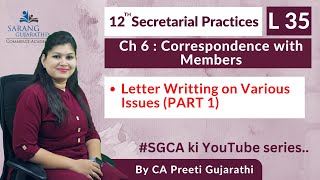 Class 12  Secretarial Practices  Chapter 6  Correspondence with Members  L 35  HSC Board [upl. by Luane526]