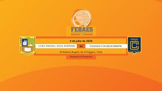 Liceo Manuel Jesús Andrade vs Colegio Chuquicamata  Nacional U14 Femenino  Pichilemu Chile 2024 [upl. by Moll]