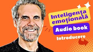 Audiobook Inteligența Emoțională Daniel Goleman [upl. by Justen480]