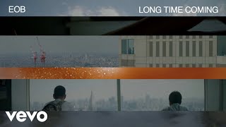 EOB  Long Time Coming Visualizer [upl. by Mosley]