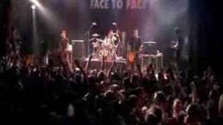 Face to Face  Disconnected Live [upl. by Sidran33]