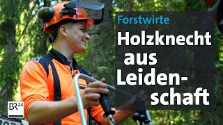 Knochenjob Holzknecht Ausbildung und Arbeit im Wald  Abendschau Reportage  BR24 [upl. by Moht]