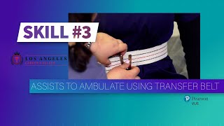 LACC  CNA Skill 3  Assists to Ambulate Using Transfer Belt [upl. by Yehs]