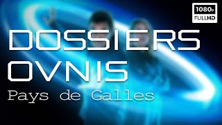 🛸 Dossiers OVNIS  Pays de Galles  Craig Charles  UFO Conspiracies  Documentaire Ovnis  S1 E1 [upl. by Ehlke]