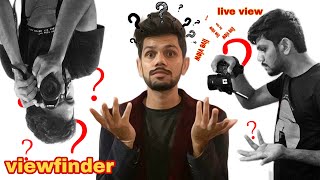 View Finder vs Live View  Whats Best  Why I Prefer Shooting Live View Over The ViewFinder [upl. by Nodnarbal853]