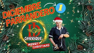 Diciembre Parrandero 1 [upl. by Ainna]