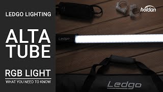 Ledgo AltaTube RGB Tube Light  What You Need to Know  80C 120C amp 180C Overview [upl. by Clayberg]