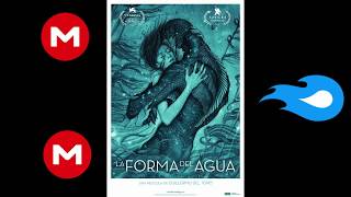 Como Descargar La Forma del Agua HD Dual español  ingles subtitulado MEGA  MEDIAFIRE [upl. by Perceval692]