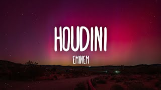 Eminem  Houdini Lyrics [upl. by Dalis]