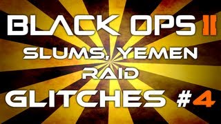 Black Ops 2  Glitches Tricks amp Hiding Spots Slums Yemen Raid [upl. by Dnomzed]