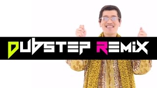 【EDMDubstep】 PPAP  Pen Pineapple Apple Pen Dubstep Remix by 雨漏りP [upl. by Nwahsud]