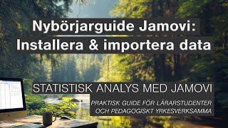 Nybörjarguide Jamovi installera amp importera data [upl. by Aicinoid498]