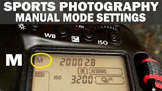 SPORTS PHOTOGRAPHY CAMERA SETTINGS How To Shoot In Full Manual Mode [upl. by Agem]