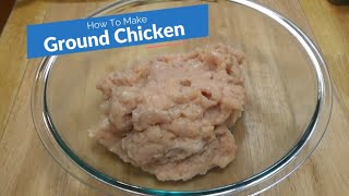 How To Make Ground Chicken  Make Your Own Ground Chicken  MOLCS Easy Recipes [upl. by Euqinemod330]