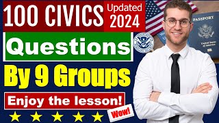 100 Civics Questions 2024 by 9 Groups for the US Citizenship Test Easiest Way to Learn [upl. by Jonny]