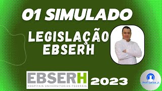 Legislação EBSERH 2023  Lei 125502011  Simulado 01 [upl. by Ainehs]