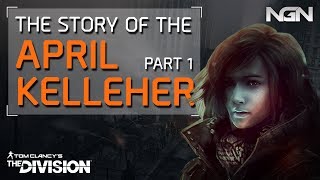 The story of APRIL KELLEHER  Part 1  The Division [upl. by Karil]