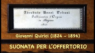 Giovanni Quirici SUONATA PER LOFFERTORIO Live [upl. by Bluh]