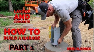 How to Build a Garage 1  Layout and Concrete Piers [upl. by Stultz]