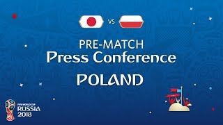 FIFA World Cup™ 2018 JPN vs POL Poland  PreMatch Press Conference [upl. by Nahsad]